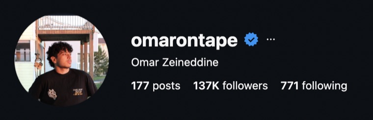 omarontape — 137K followers